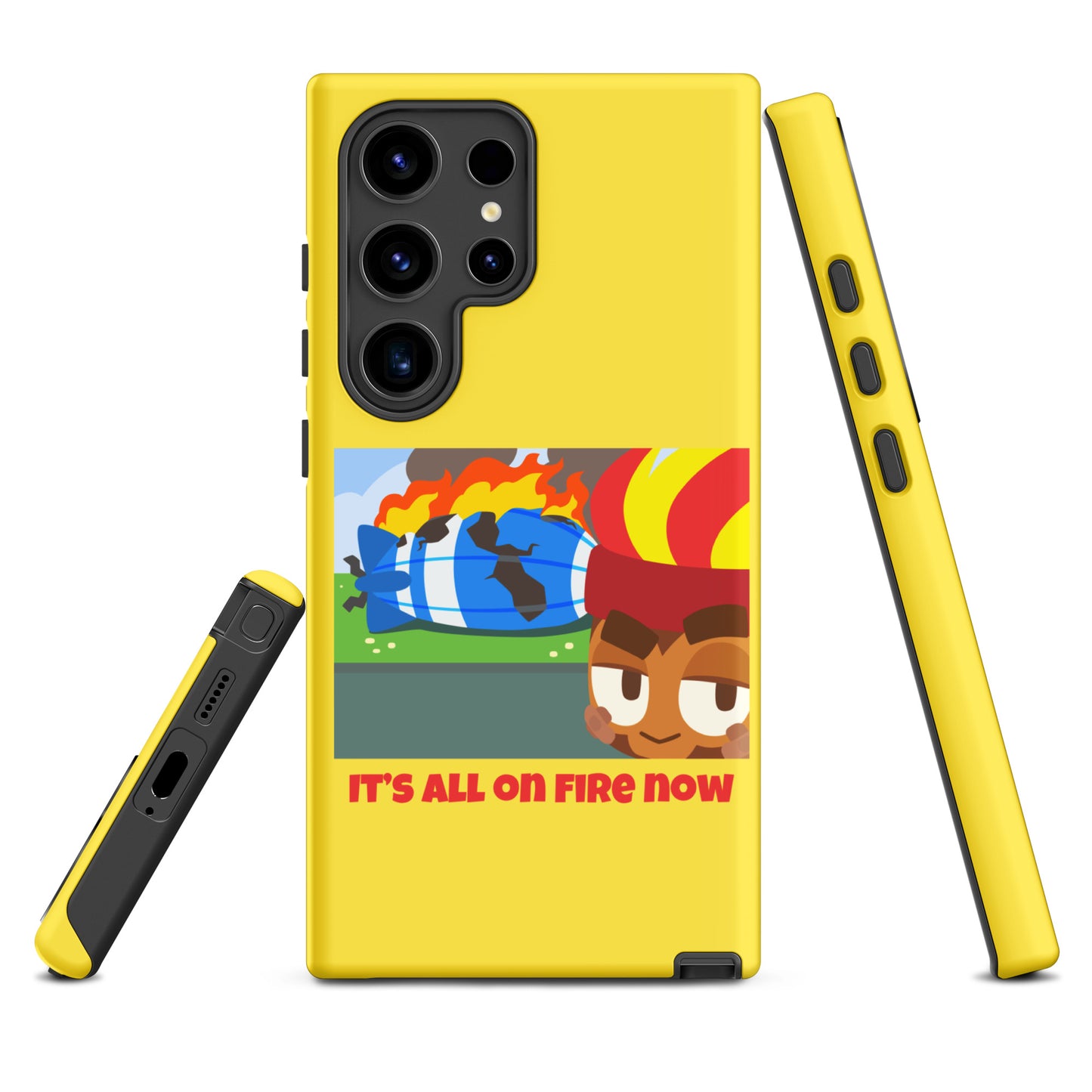 It's All On Fire Now Samsung® Case (Tough)
