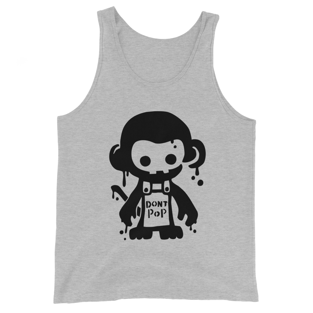 Don't Pop Tank Top (Unisex)