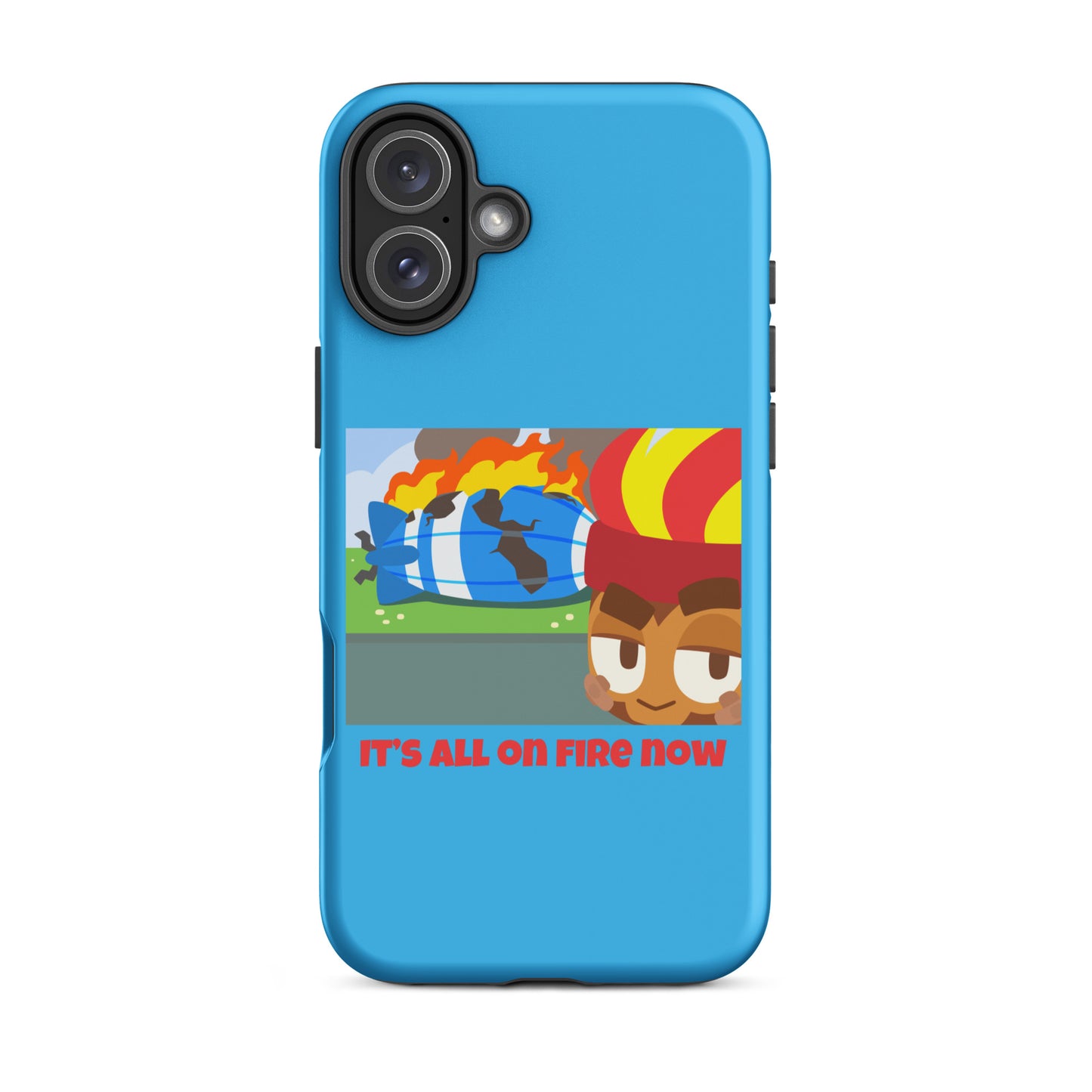 It's All On Fire Now iPhone Case (Tough)