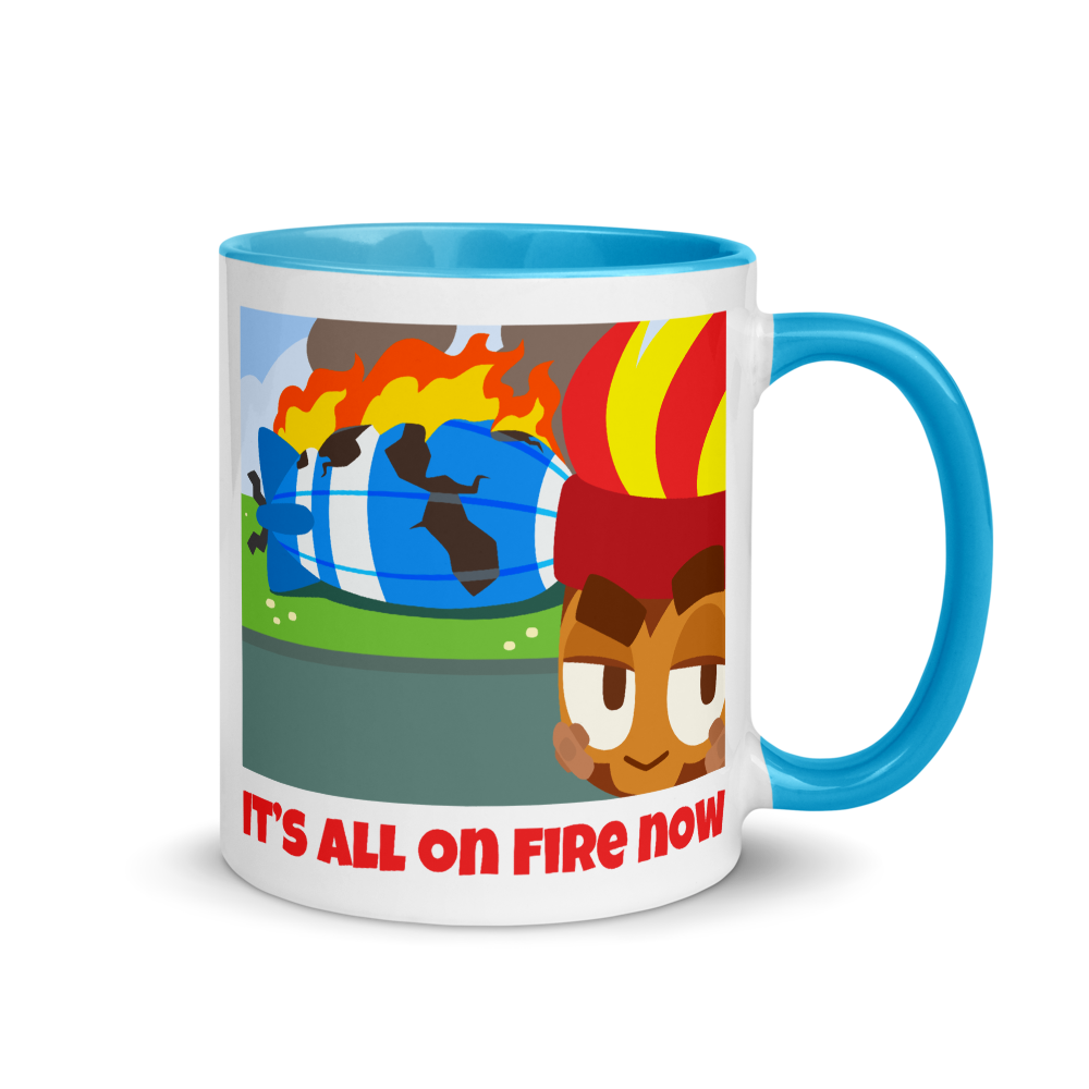 It's All On Fire Now Mug