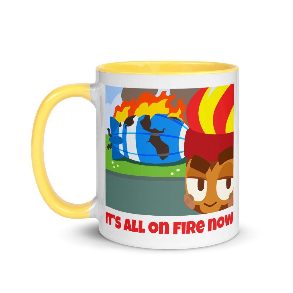 It's All On Fire Now Mug