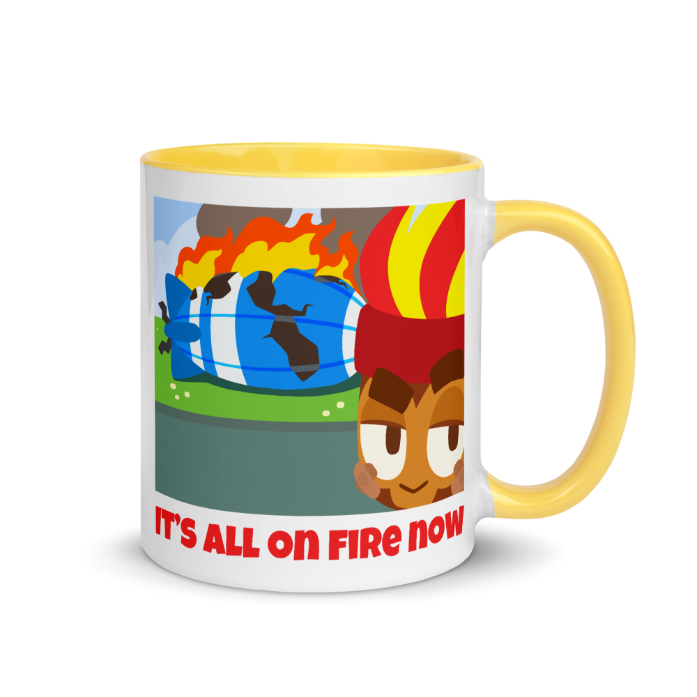 It's All On Fire Now Mug