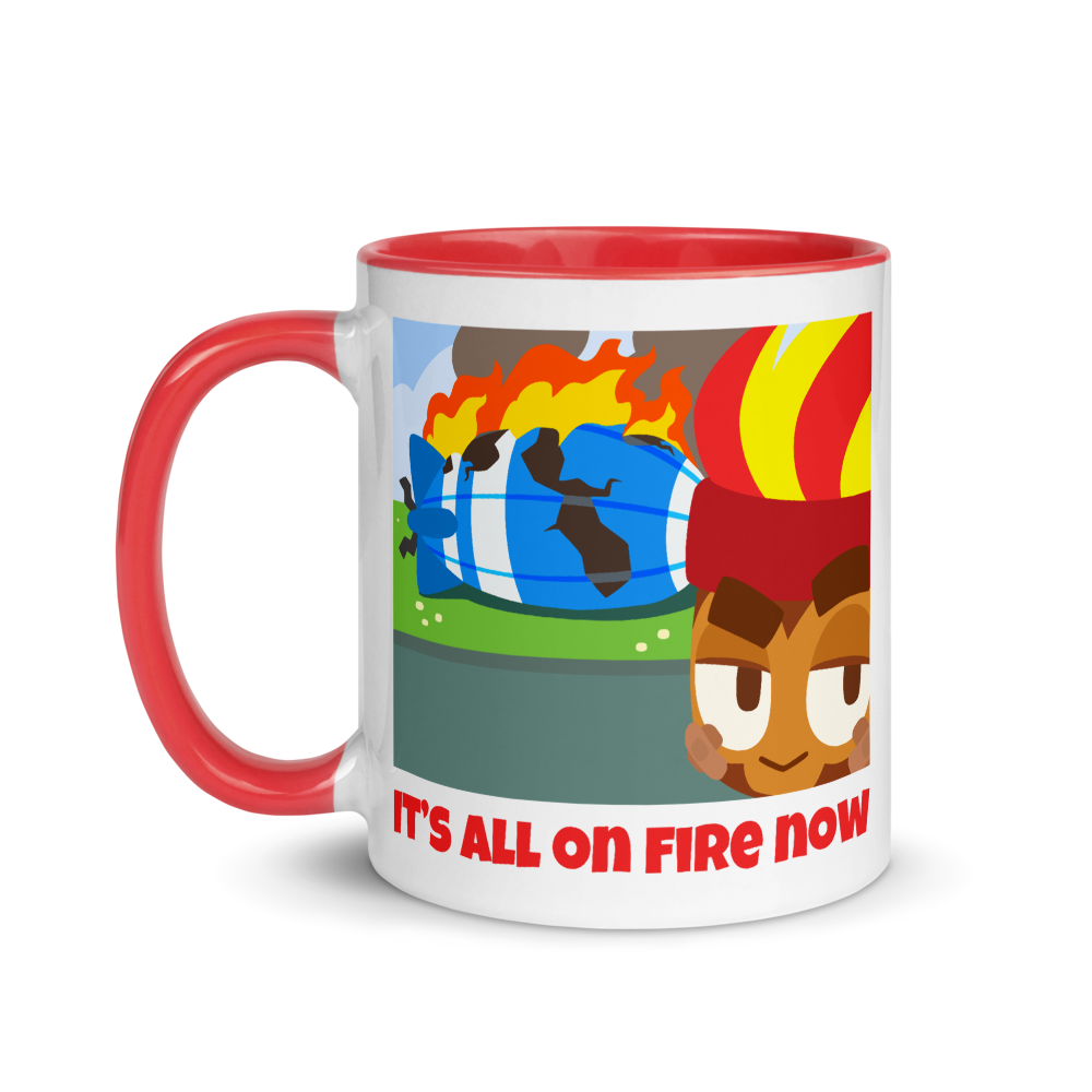 It's All On Fire Now Mug