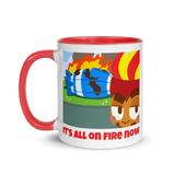 It's All On Fire Now Mug