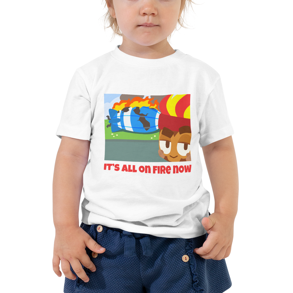 It's All On Fire Now Shirt (Kids 2-5)