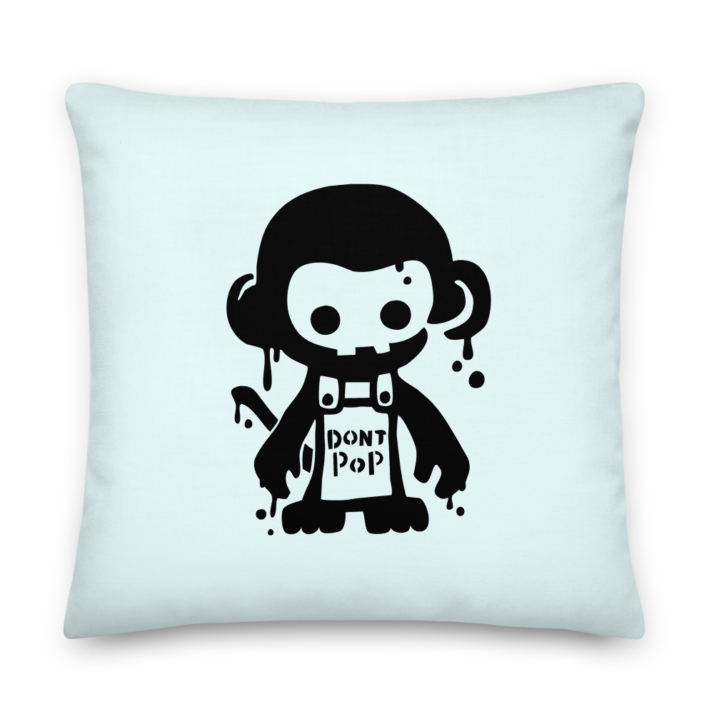 Don't Pop Premium Pillow