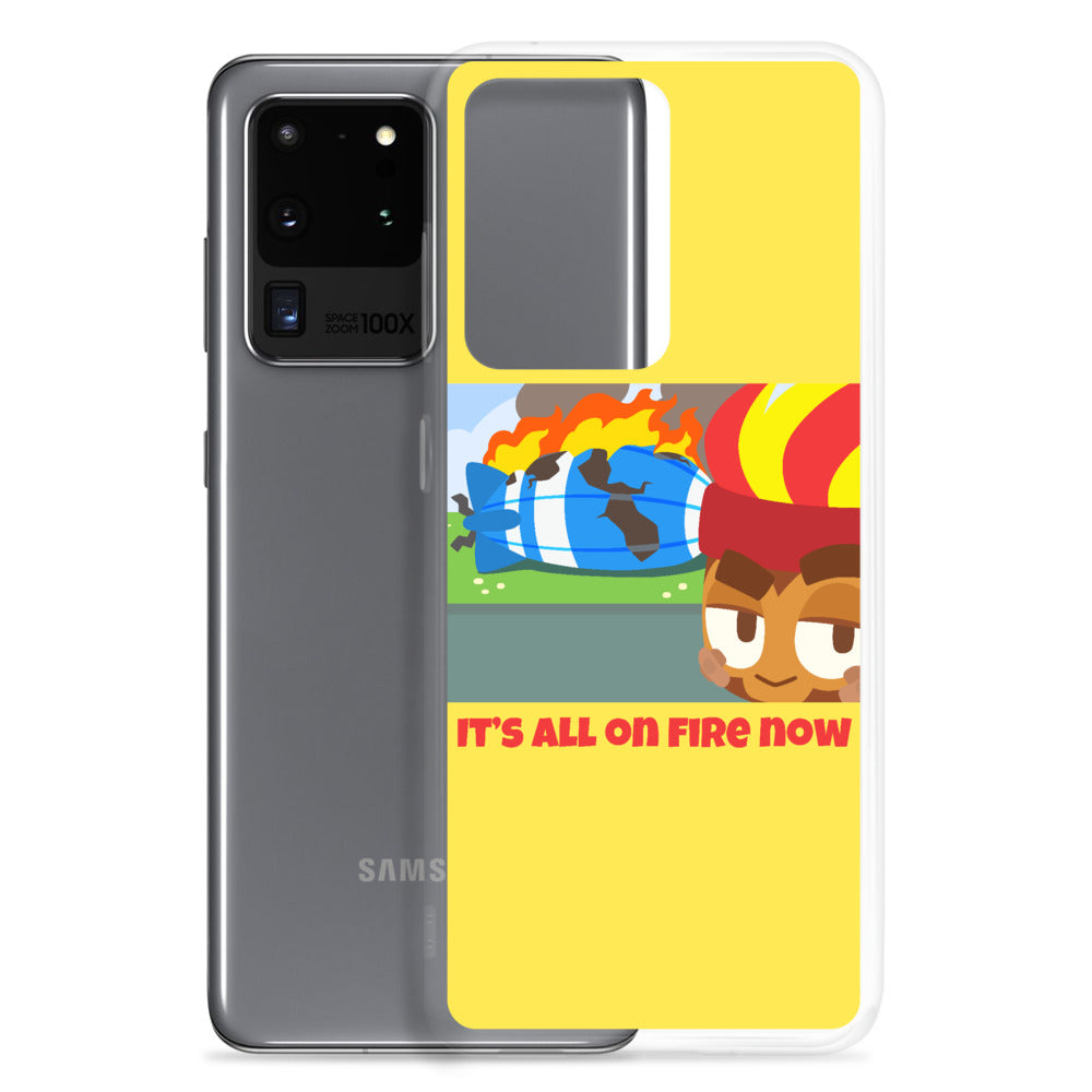 It's All On Fire Now Samsung Case