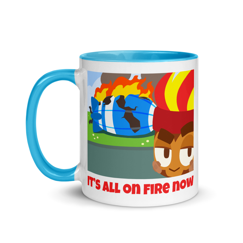 It's All On Fire Now Mug